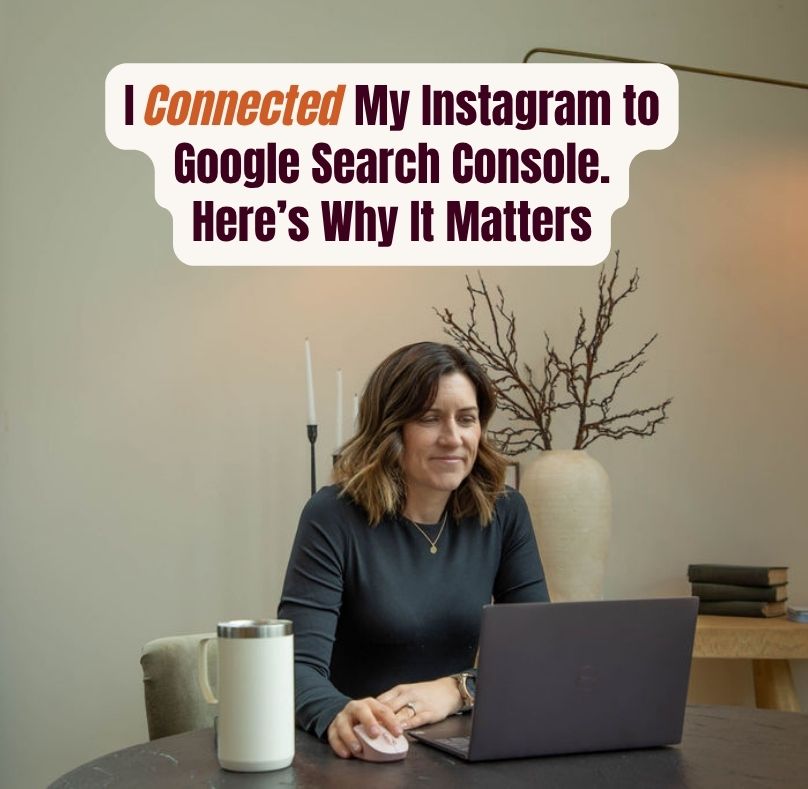 Katie Shive smiling at her laptop at a round wooden table, with the headline "I Connected My Instagram to Google Search Console. Here's Why It Matters" across the top.